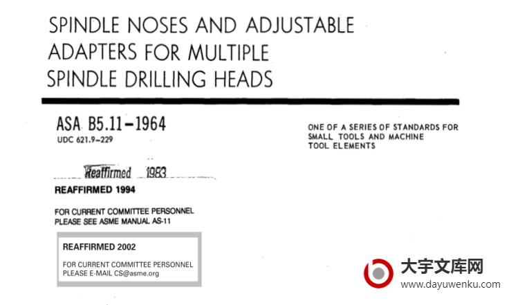 ASME B5.11-1964 pdf download 主轴鼻和多轴钻头可调适配器