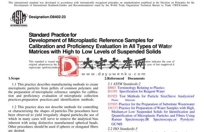 ASTM D8402-23 pdf - Standard Practice For Development Of Microplastic Reference Samples For Calibration And Proficiency Evaluation In All Types Of Water Matrices With High To Low Levels Of Suspended Solids